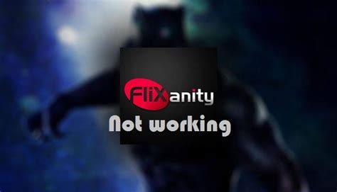 flixanity not working.